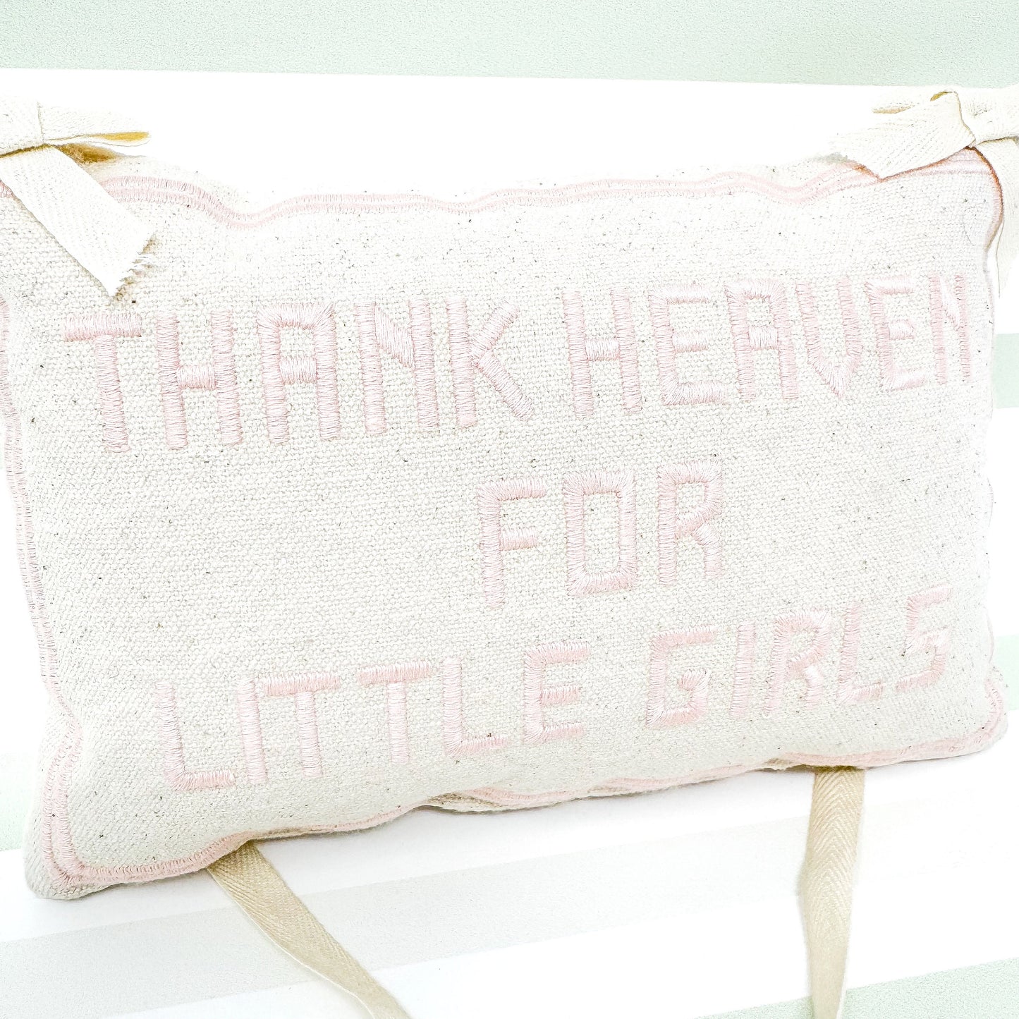 Thank Heaven For Little Girls Embroidered Door Hanger Pillow