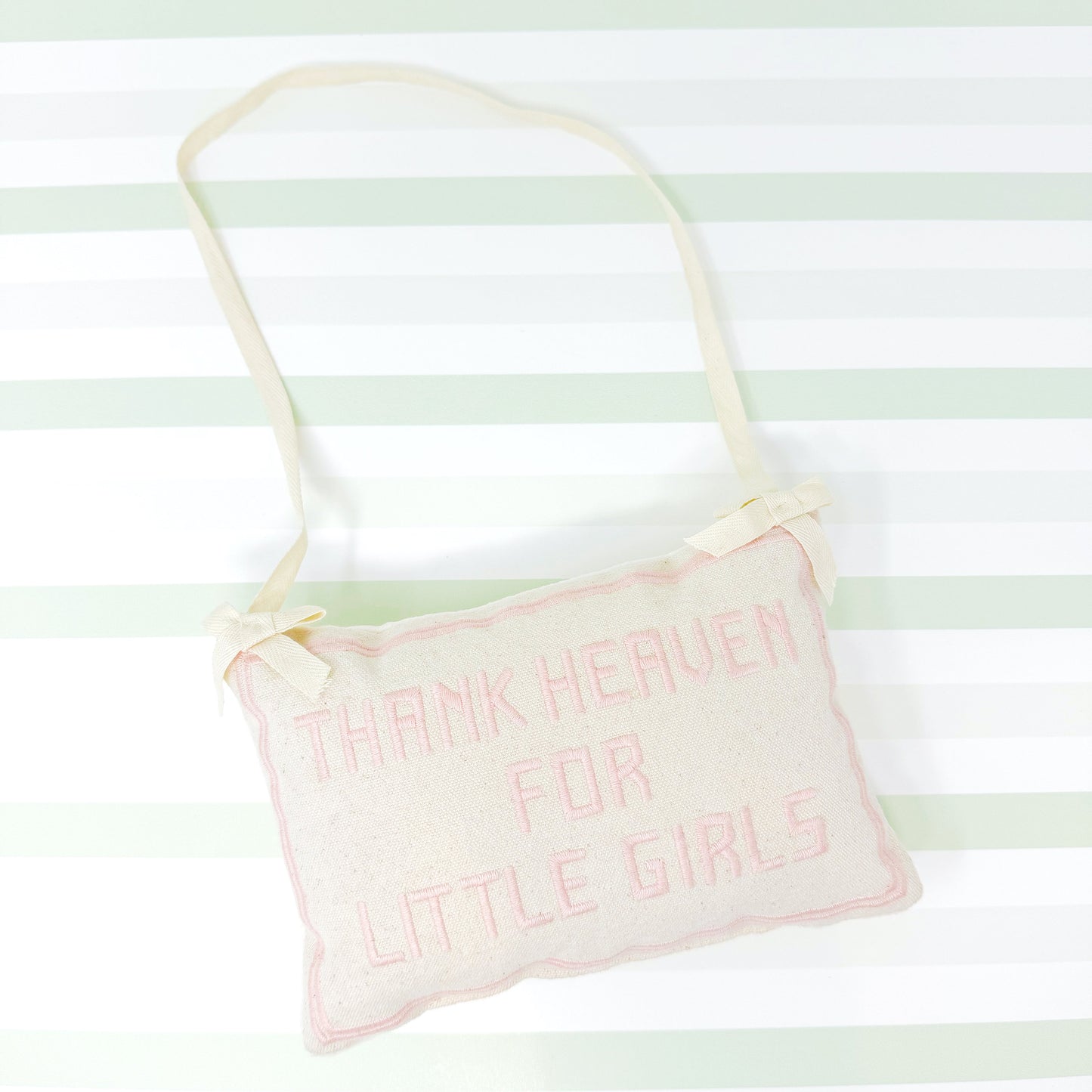 Thank Heaven For Little Girls Embroidered Door Hanger Pillow
