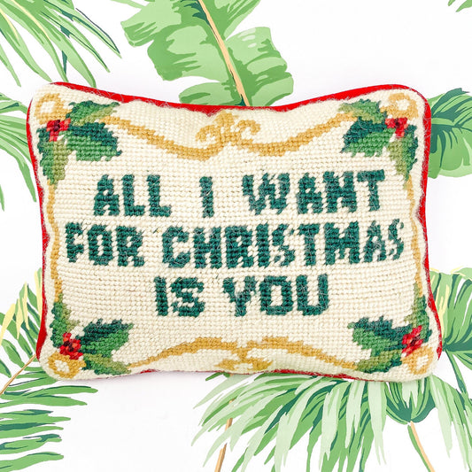 All I Want For Christmas Is You Vintage Christmas Needlepoint Pillow