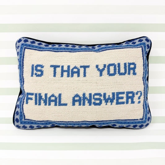 Is That Your Final Answer? Cheeky Vintage Needlepoint Pillow