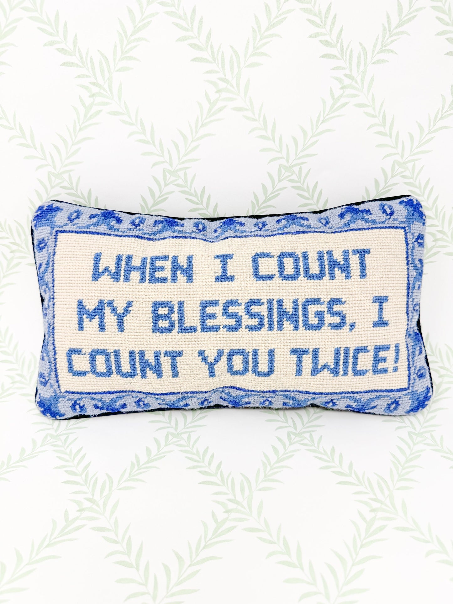 Vintage Needlepoint Pillow - When I Count My Blessings I Count You Twice