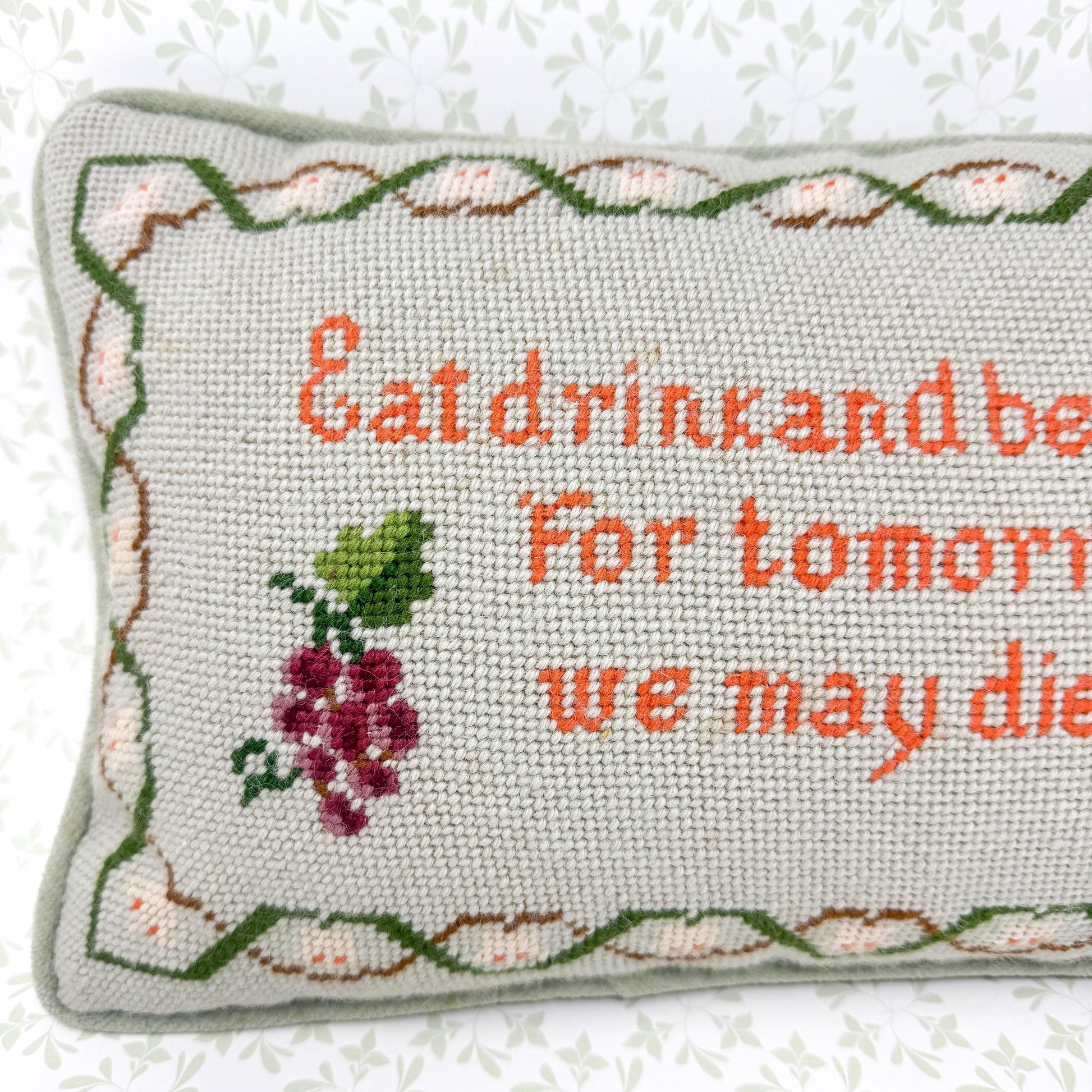 Vintage Handmade Needlepoint Pillow, Eat Drink And Be Merry For Tomorrow We May Diet