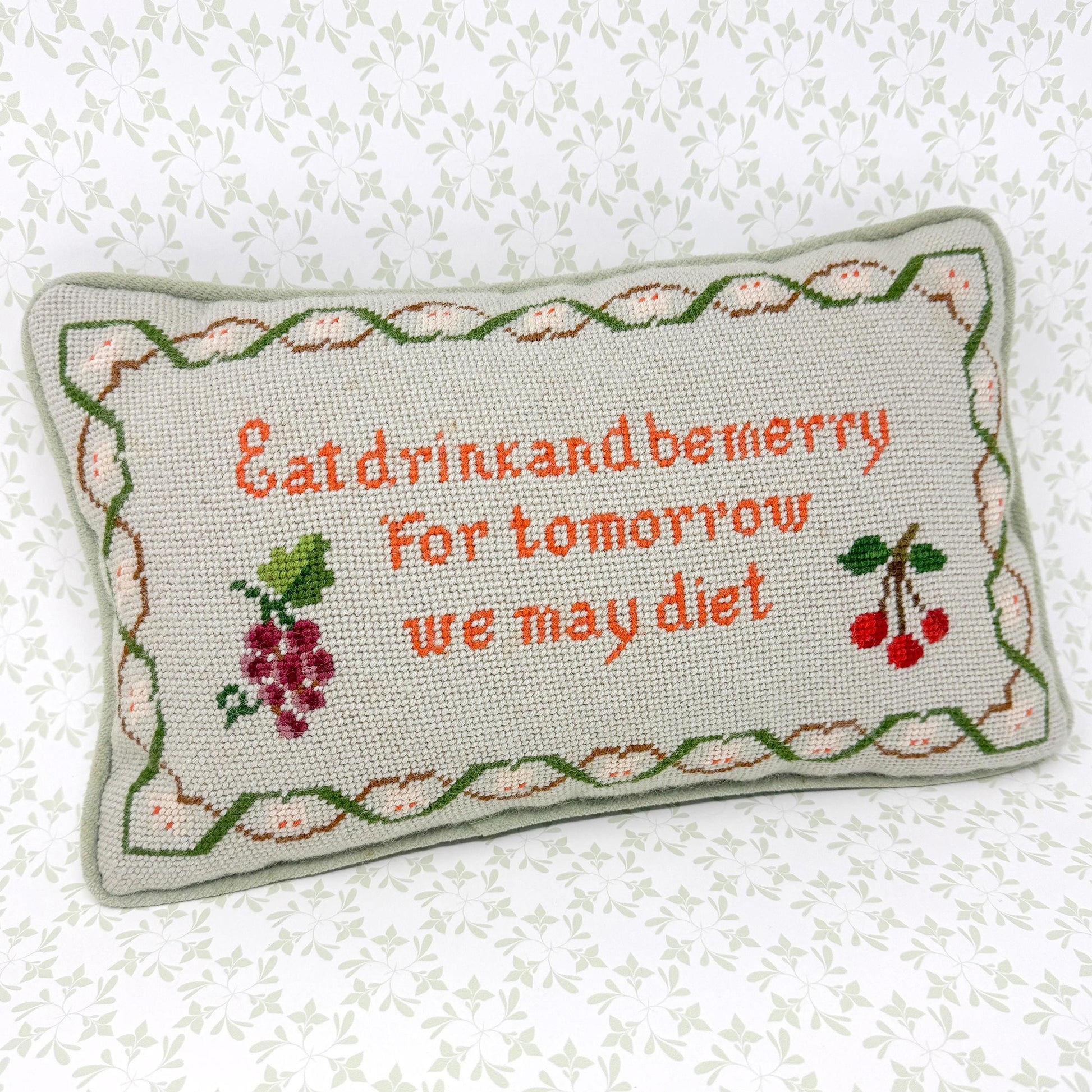 Vintage Handmade Needlepoint Pillow, Eat Drink And Be Merry For Tomorrow We May Diet