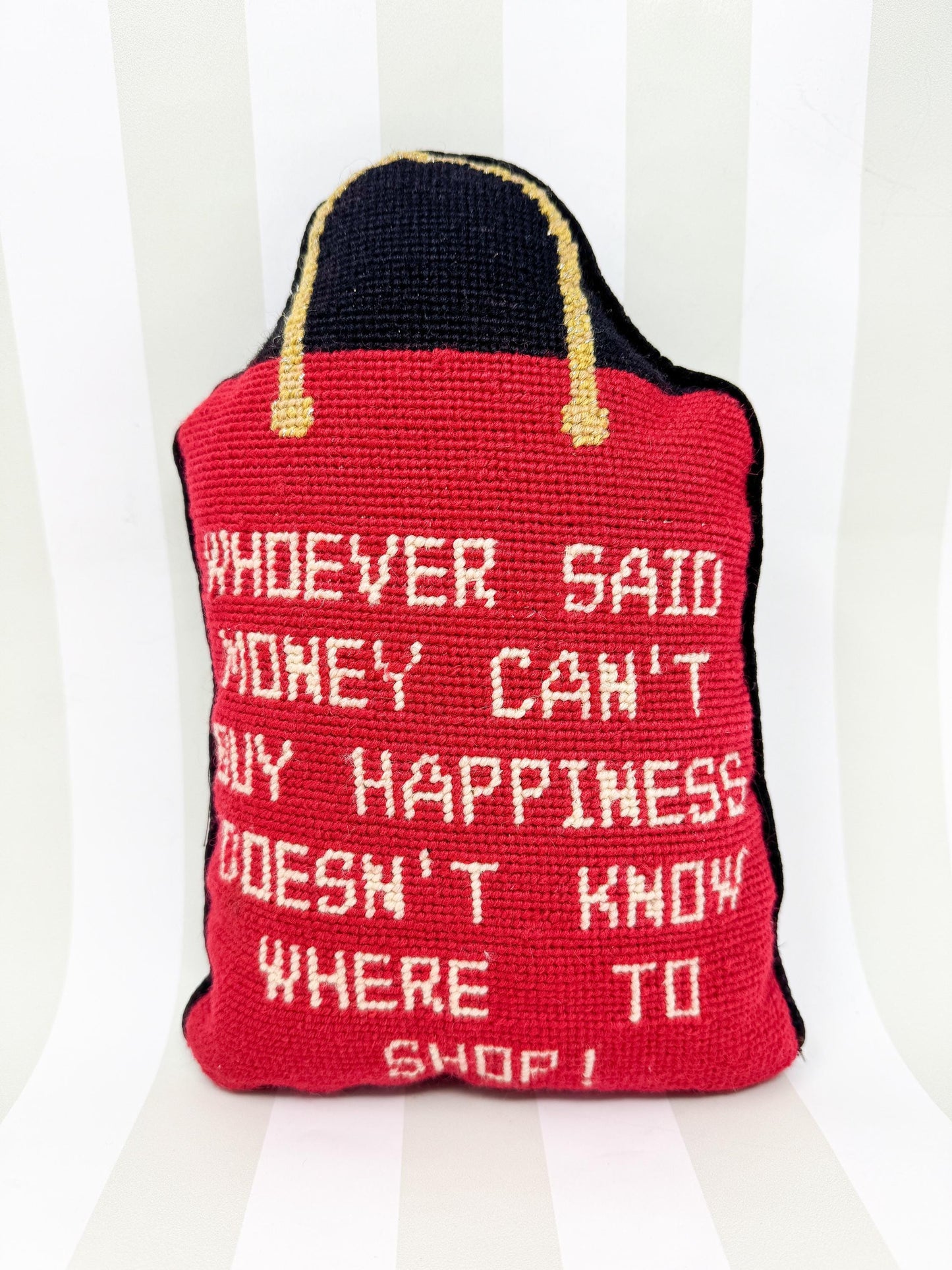Vintage Needlepoint Pillow, Whoever Said Money Can't Buy Happiness Doesn't Know Where to Shop