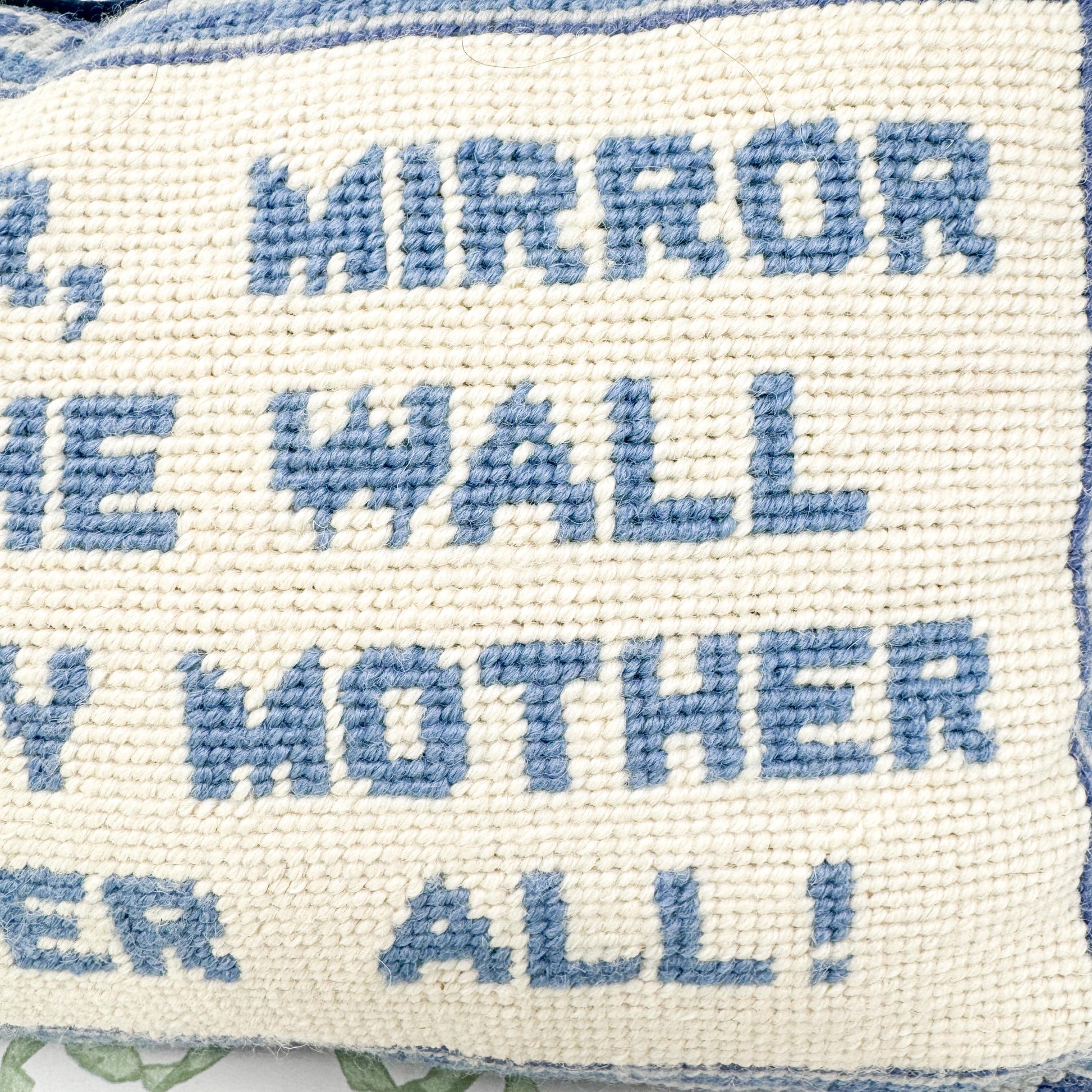 Mirror Mirror On The Wall, I Am My Mother After All Vintage Needlepoint Pillow