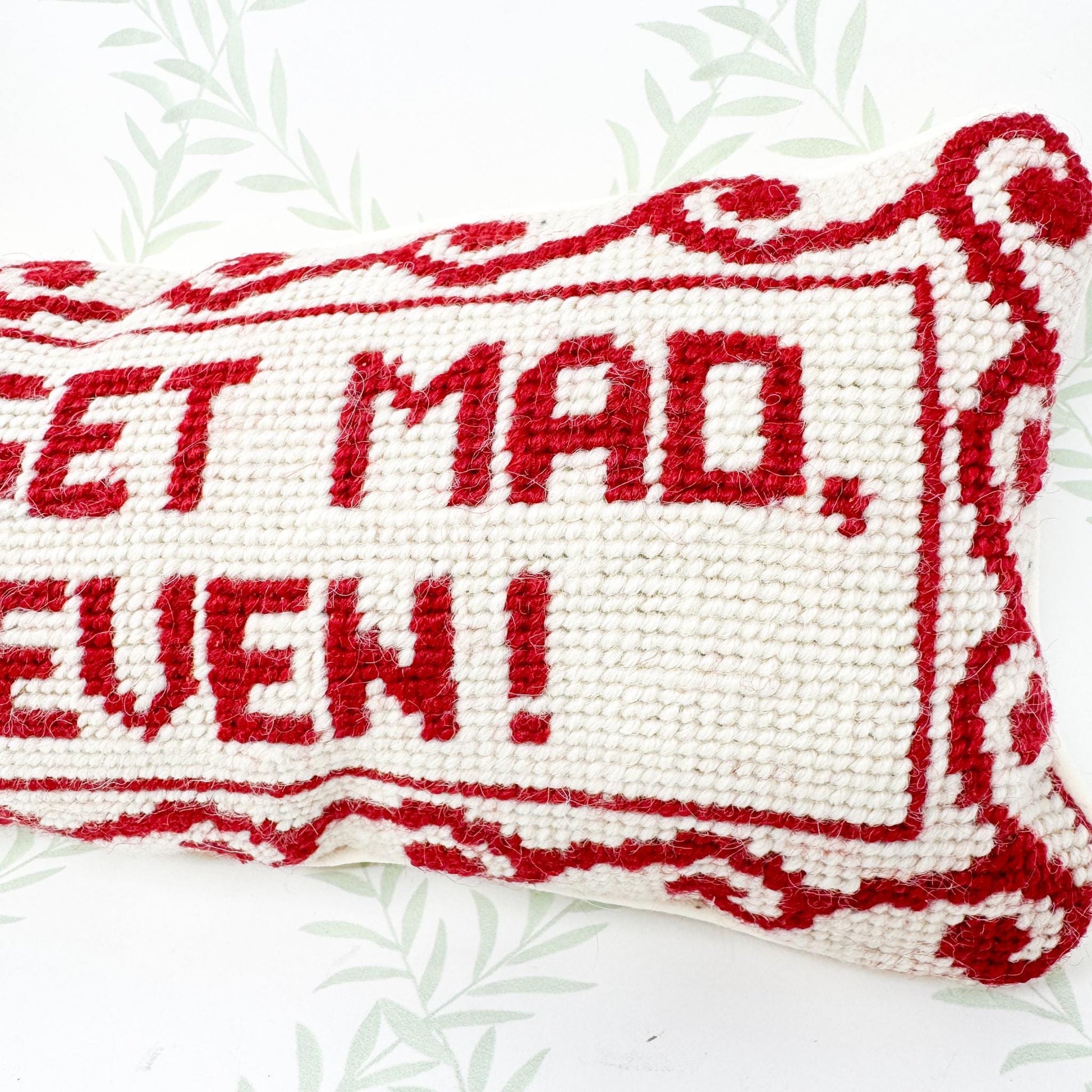 Vintage Needlepoint Pillow, Don't Get Mad Get Even