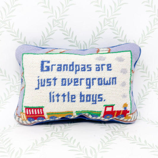 Vintage Needlepoint Pillow - Grandpas Are Just Overgrown Little Boys
