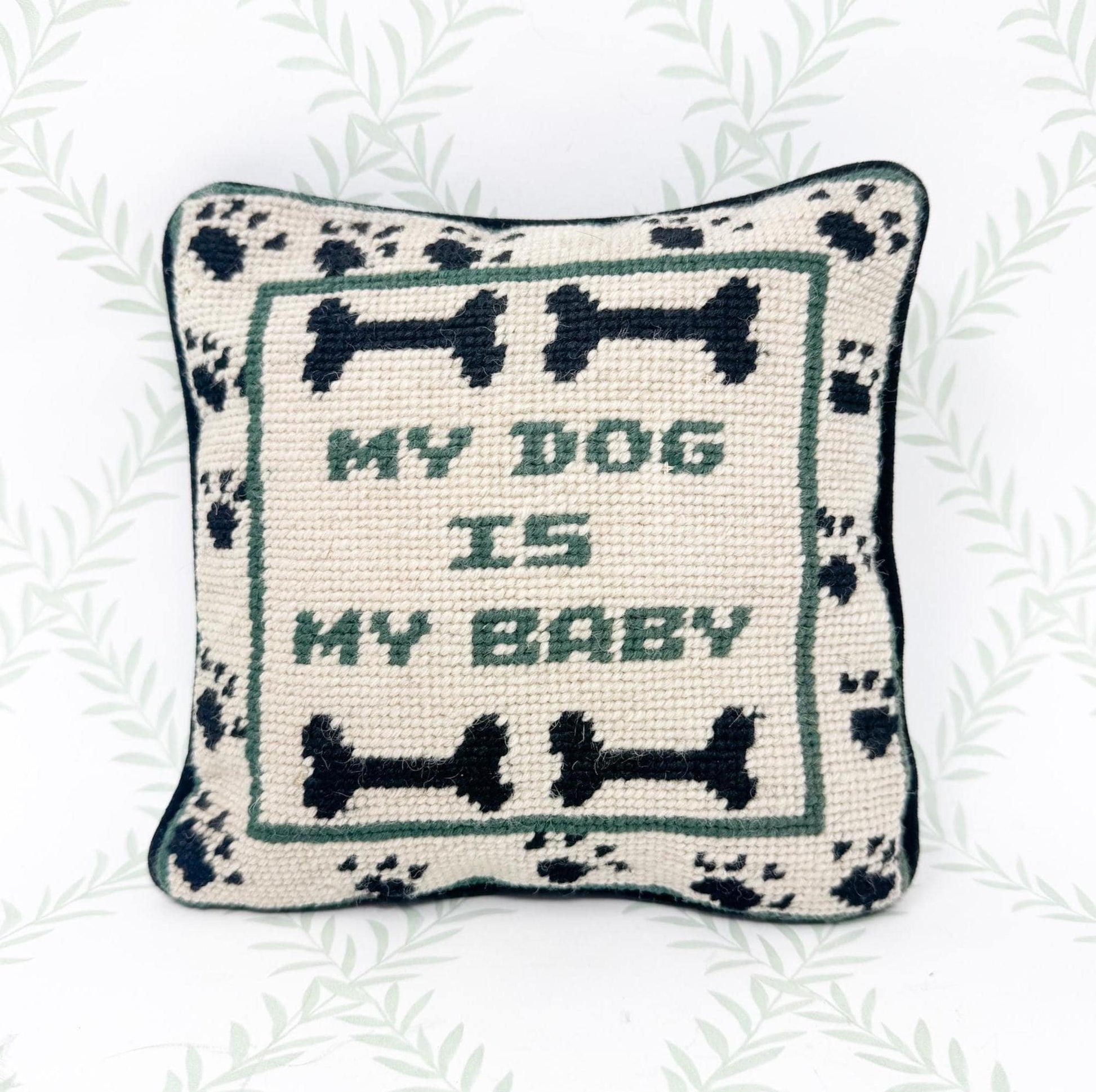 Vintage Needlepoint Pillow, My Dog Is My Baby