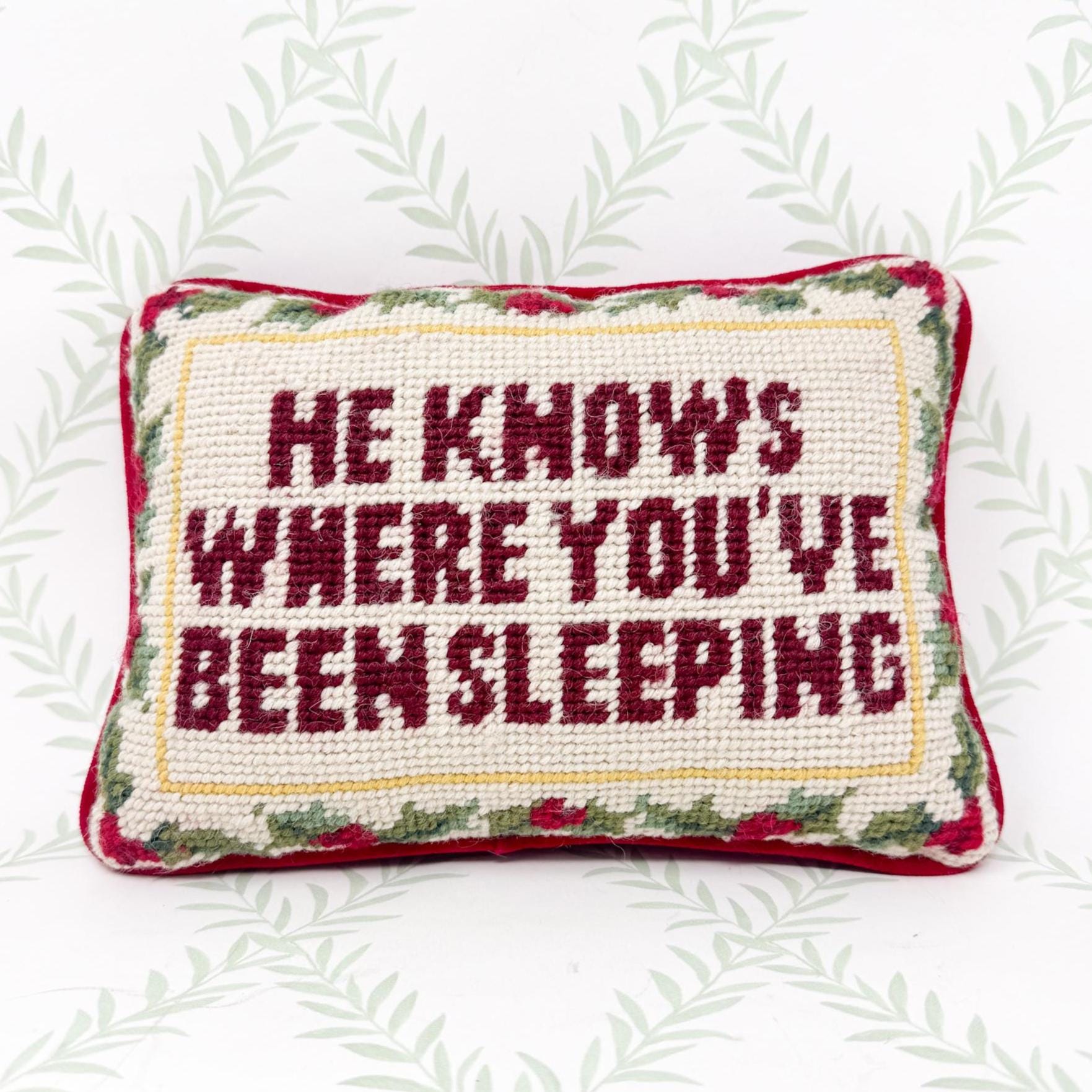 Vintage Christmas Needlepoint Pillow, He Knows Where You've Been Sleeping
