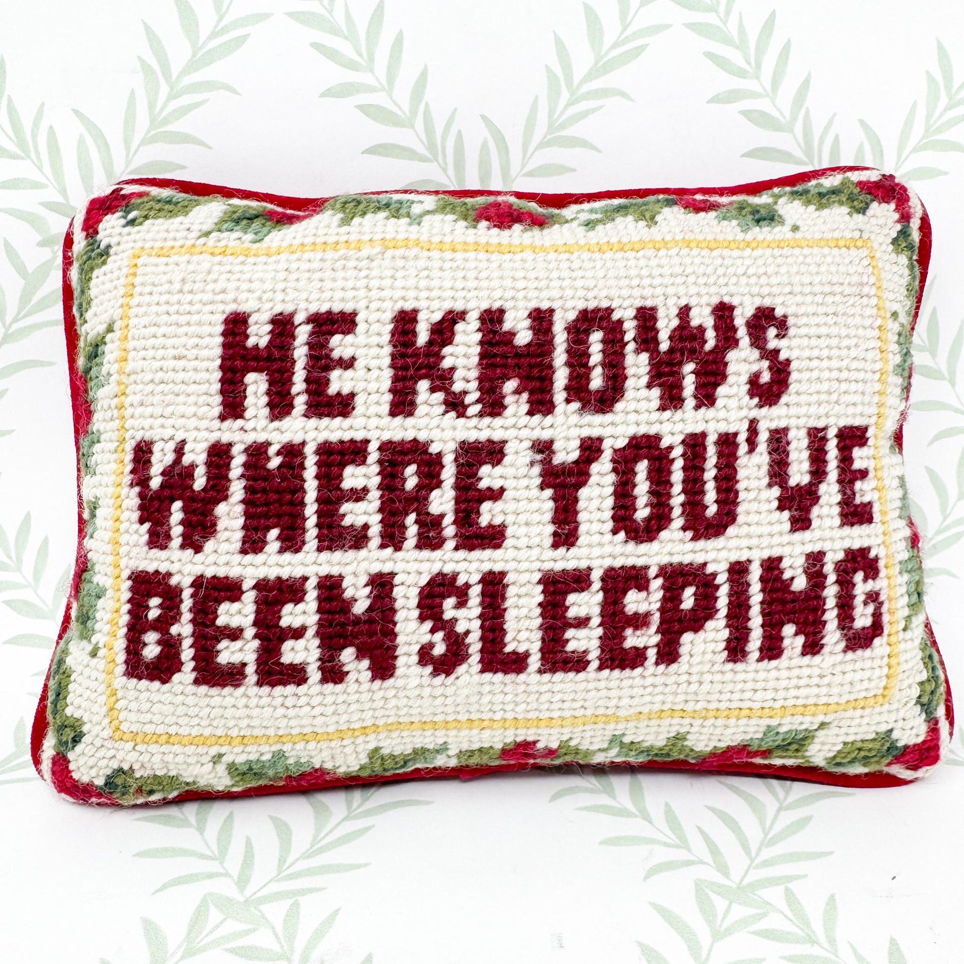 Vintage Christmas Needlepoint Pillow, He Knows Where You've Been Sleeping