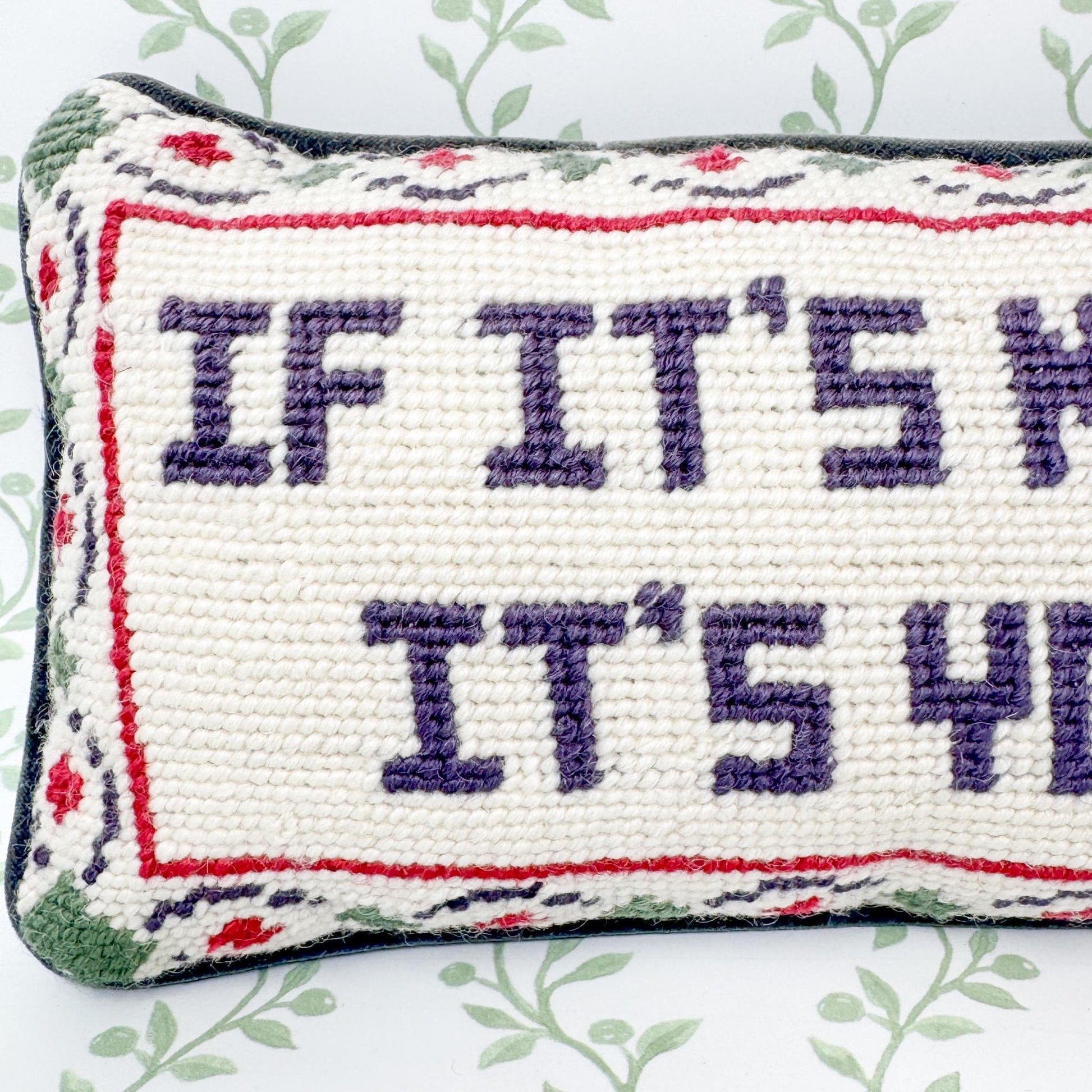 Vintage Needlepoint Pillow, If It's Not One Thing It's Your Mother