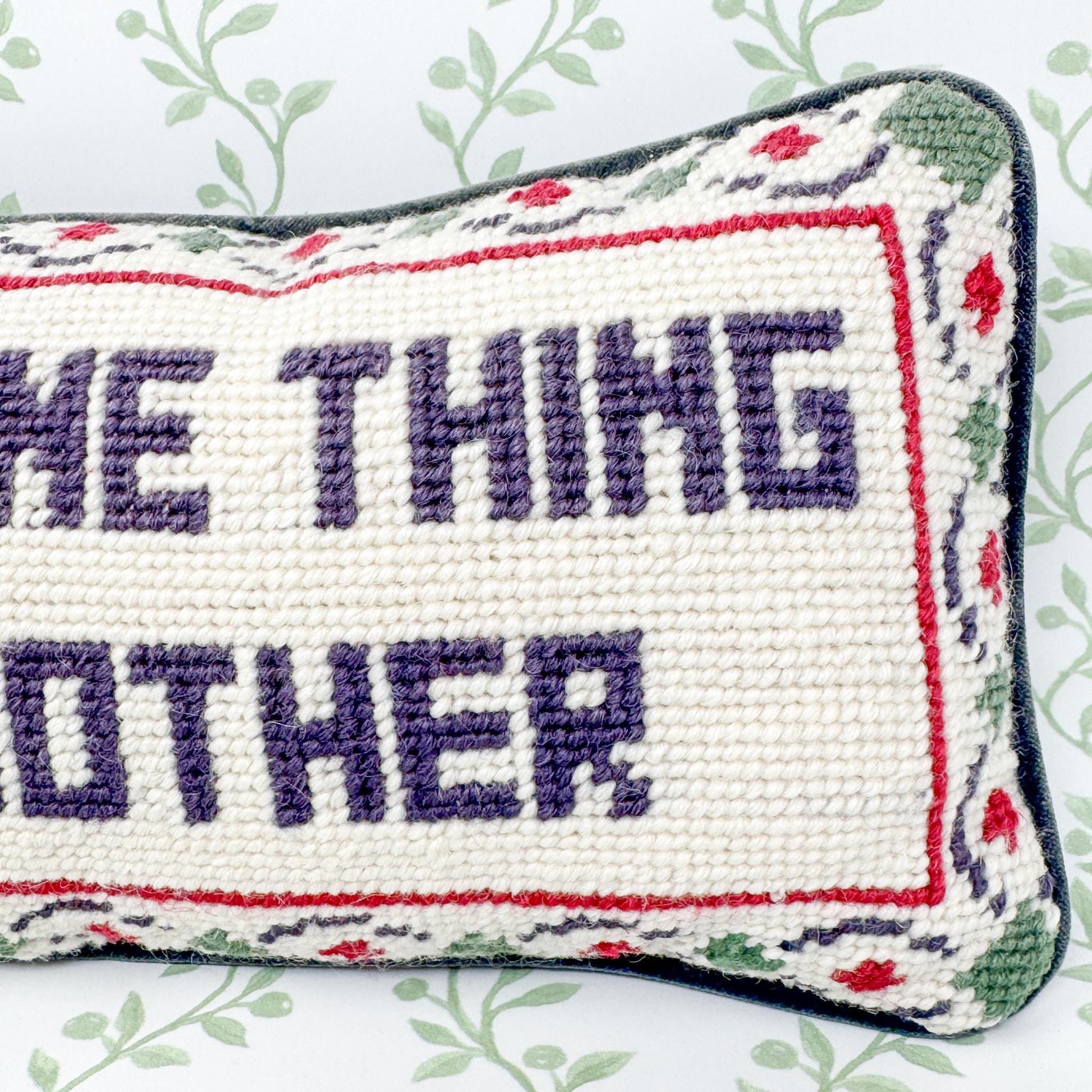 Vintage Needlepoint Pillow, If It's Not One Thing It's Your Mother