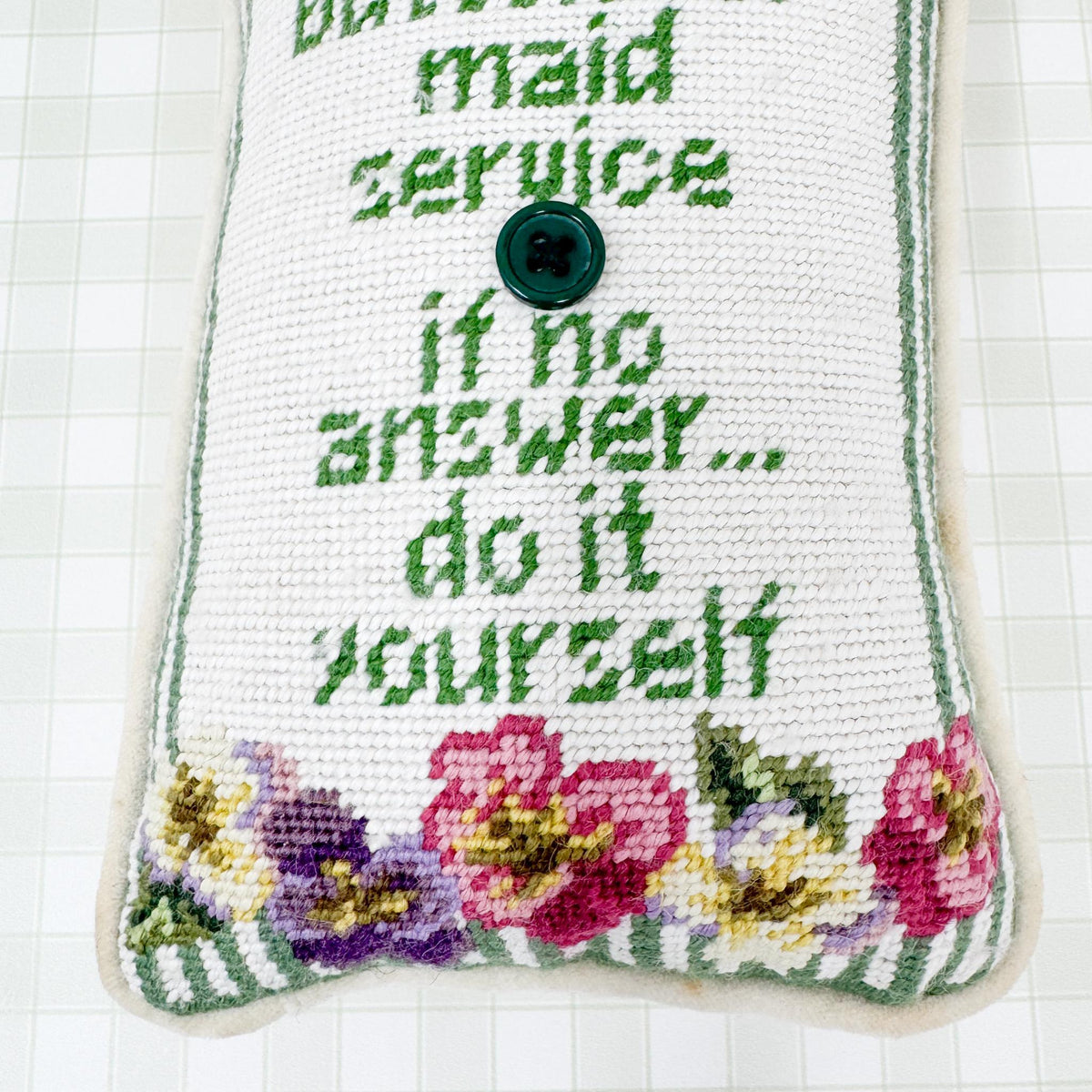 Vintage Needlepoint Door Hanger, Press The Button for Maid Service, If No Answer, Do It Yourself
