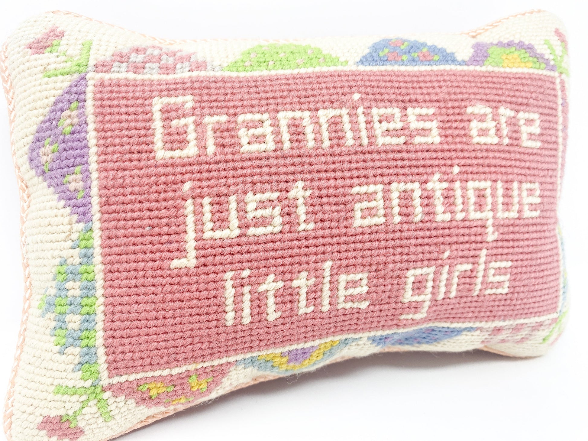 Vintage Needlepoint Pillow - Grannies Are Just Antique Little Girls